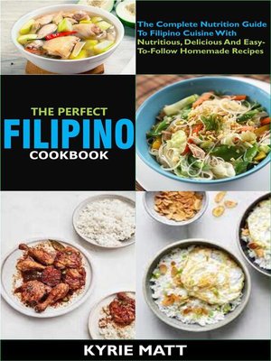 cover image of The Perfect Filipino Cookbook